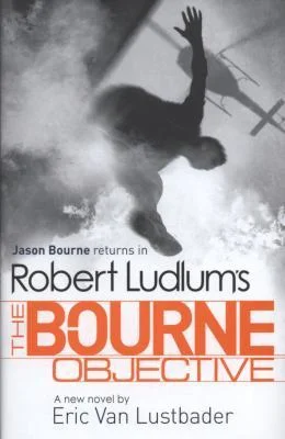 Featured image for Résumé de 'L'objectif Bourne' par Eric Van Lustbader