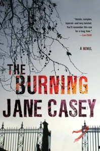 Featured image for Résumé de 'The Burning' par Jane Casey