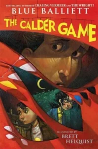 Featured image for Résumé de 'The Calder Game' par Blue Balliett