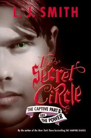 Featured image for Résumé de « La Captive, Partie II : Le Pouvoir » par L.J. Smith