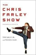 Featured image for Résumé de "The Chris Farley Show" par Tom Farley Jr. et Tanner Colby