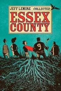 Featured image for Résumé de 'Essex County' par Jeff Lemire