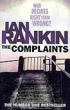 Featured image for Résumé de 'Les plaintes' par Ian Rankin