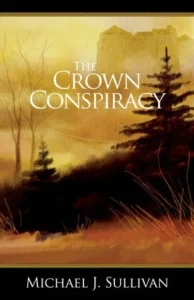 Featured image for Résumé de "La Conspiration de la Couronne" par Michael J. Sullivan