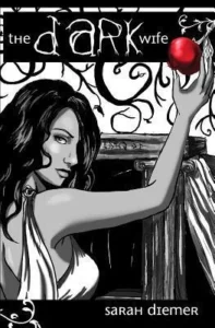 Featured image for Résumé de 'The Dark Wife' par Sarah Diemer
