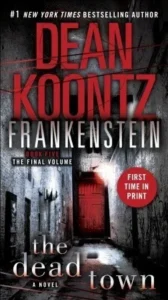 Featured image for Résumé de 'Frankenstein : La ville des morts' par Dean Koontz