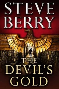 Featured image for Résumé de 'L'Or du diable' par Steve Berry