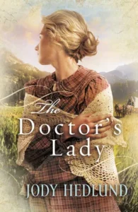 Featured image for Résumé de 'La Dame du Docteur' par Jody Hedlund
