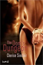 Featured image for Résumé de 'The Dom's Dungeon' par Cherise Sinclair