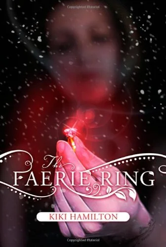 Featured image for Résumé de 'The Faerie Ring' par Kiki Hamilton