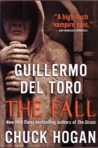 Featured image for Résumé de "The Fall" par Guillermo Del Toro et Chuck Hogan