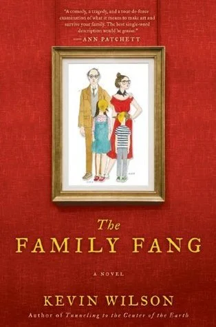 Featured image for Résumé de "The Family Fang" par Kevin Wilson