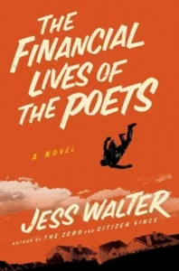 Featured image for Résumé de 'Les vies financières des poètes' par Jess Walter