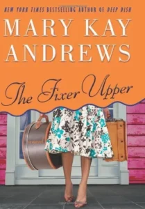 Featured image for Résumé de 'Le Fixer Upper' par Mary Kay Andrews