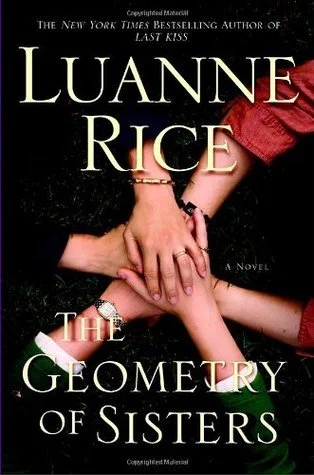 Featured image for Résumé de « The Geometry of Sisters » par Luanne Rice