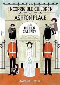 Featured image for Résumé de "La Galerie Cachée" par Maryrose Wood