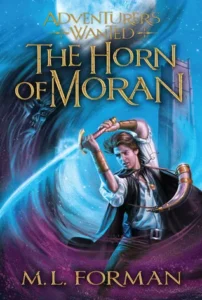 Featured image for Résumé de "Adventurers Wanted: The Horn of Moran" par M.L. Forman