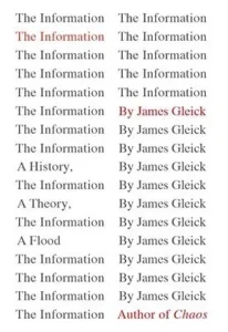 Featured image for Résumé de 'L'information : Une histoire, une théorie, une inondation' par James Gleick