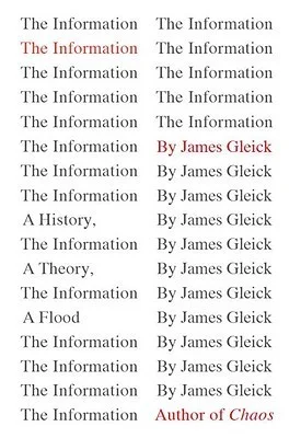 Featured image for Résumé de 'L'information : Une histoire, une théorie, une inondation' par James Gleick