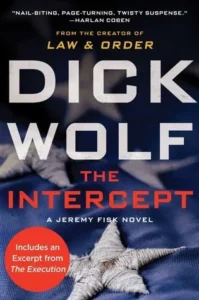 Featured image for Résumé de 'The Intercept' par Dick Wolf