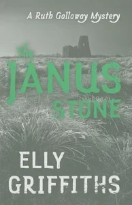 Featured image for Résumé de 'The Janus Stone' par Elly Griffiths