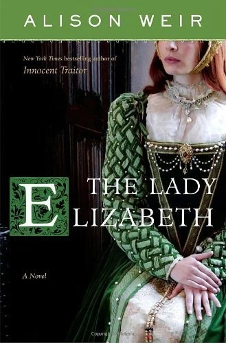 Featured image for Résumé de « La Dame Elizabeth » par Alison Weir
