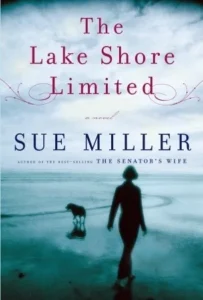 Featured image for Résumé de 'The Lake Shore Limited' par Sue Miller