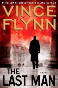 Featured image for Résumé de 'Le Dernier Homme' par Vince Flynn