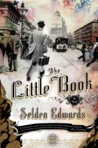 Featured image for Résumé de 'The Little Book' par Selden Edwards