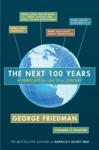 Featured image for Résumé de 'Les 100 prochaines années' par George Friedman