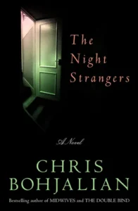 Featured image for Résumé de 'Les Étrangers de la nuit' par Chris Bohjalian