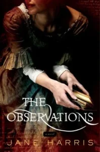 Featured image for Résumé de "Les Observations" par Jane Harris