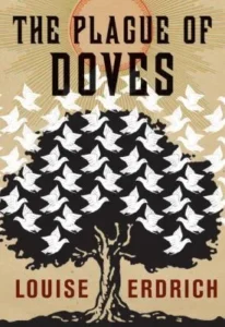 Featured image for Résumé de 'La peste des colombes' par Louise Erdrich