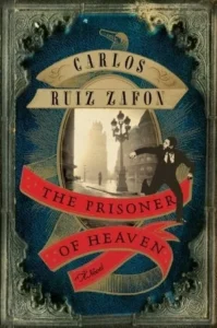 Featured image for Résumé de « Le Prisonnier du ciel » par Carlos Ruiz Zafón