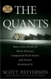 Featured image for Résumé de « The Quants : Comment une nouvelle génération de mathématiciens a conquis Wall Street et failli la détruire » par Scott Patterson
