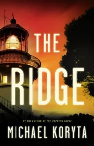 Featured image for Résumé de 'The Ridge' par Michael Koryta