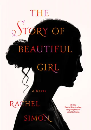 Featured image for Résumé de 'The Story of Beautiful Girl' par Rachel Simon