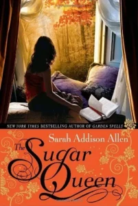 Featured image for Résumé de 'La Reine du Sucre' par Sarah Addison Allen