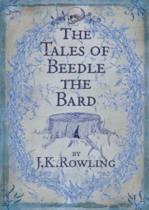 Featured image for Résumé de 'Les Contes de Beedle le Barde' par J.K. Rowling
