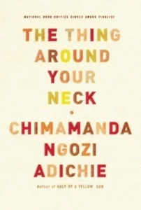 Featured image for Résumé de "L'Objet autour de votre cou" par Chimamanda Ngozi Adichie