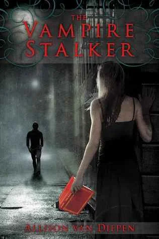 Featured image for Résumé de 'The Vampire Stalker' par Allison van Diepen