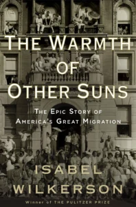 Featured image for Résumé de "La chaleur des autres soleils" par Isabel Wilkerson