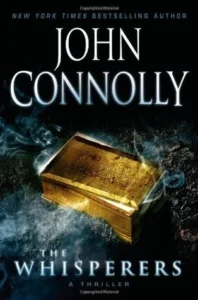 Featured image for Résumé de 'Les Chuchoteurs' par John Connolly