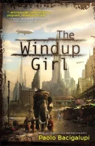 Featured image for Résumé de "The Windup Girl" par Paolo Bacigalupi