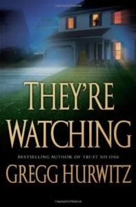 Featured image for Résumé de "Ils nous observent" par Gregg Andrew Hurwitz