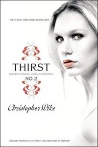 Featured image for Résumé de 'Thirst: Volume 2' par Christopher Pike