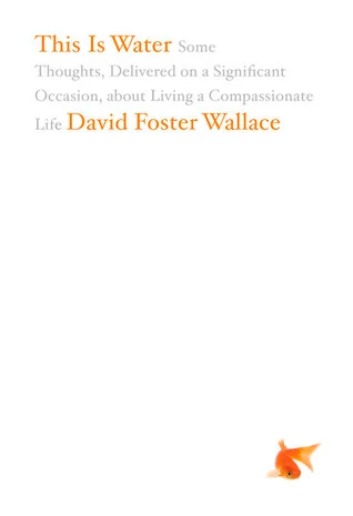 Featured image for Résumé de « This Is Water » par David Foster Wallace