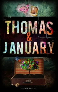 Featured image for Résumé de 'Thomas & January' par Fisher Amelie