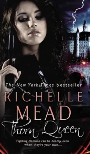 Featured image for Résumé de 'Reine des épines' par Richelle Mead