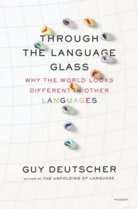 Featured image for Résumé de 'À travers le prisme des langues' par Guy Deutscher